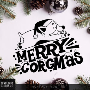 Merry Corgmas SVG | Weihnachten Corgis SVG Lustiger Hund Weihnachten SVG Niedlicher Urlaub Svg Corgis Png Clipart Dxf Cricut Svg Silhouette