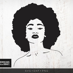 Black Woman SVG | Female Afro SVG | Black Woman Silhouette Png Dxf | Afro Woman Svg Big Hair Fro Cutting File for Cricut Afro Hair Lady