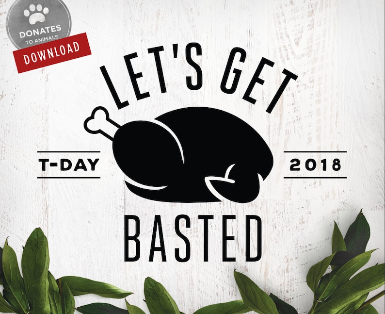 Funny Thanksgiving SVG Lets Get Basted Turkey SVG - Etsy