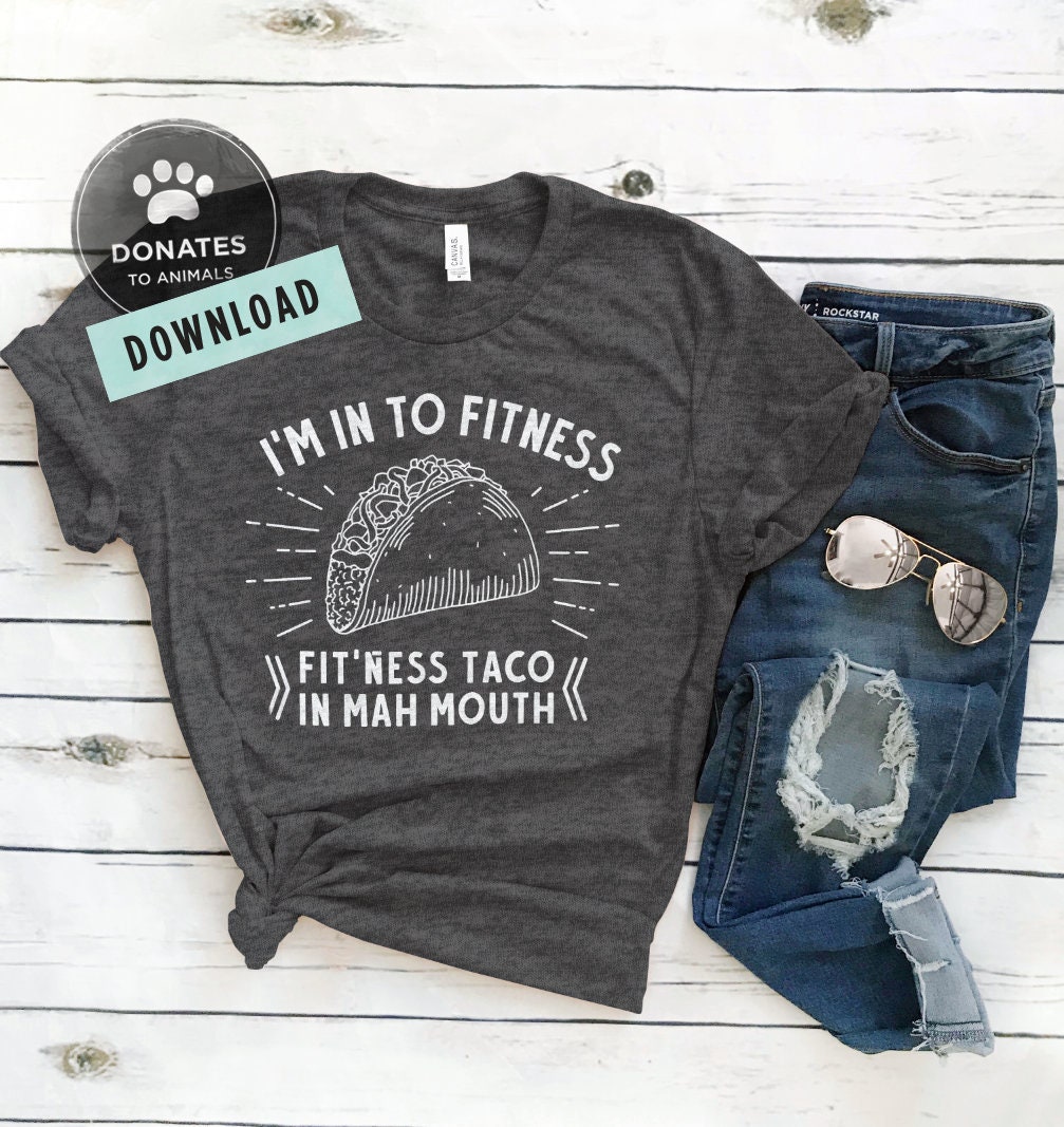 Download Taco SVG Funny Taco Shirt SVG Taco Fitness SVG Cut File ...