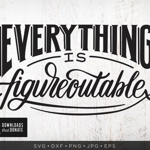 Alles is uitzoekbaar SVG Grappig motiverende quote SVG-bestanden | Boss Svg Werk Office Sarcastic Svg Sassy Svg Png Instant Download Dxf