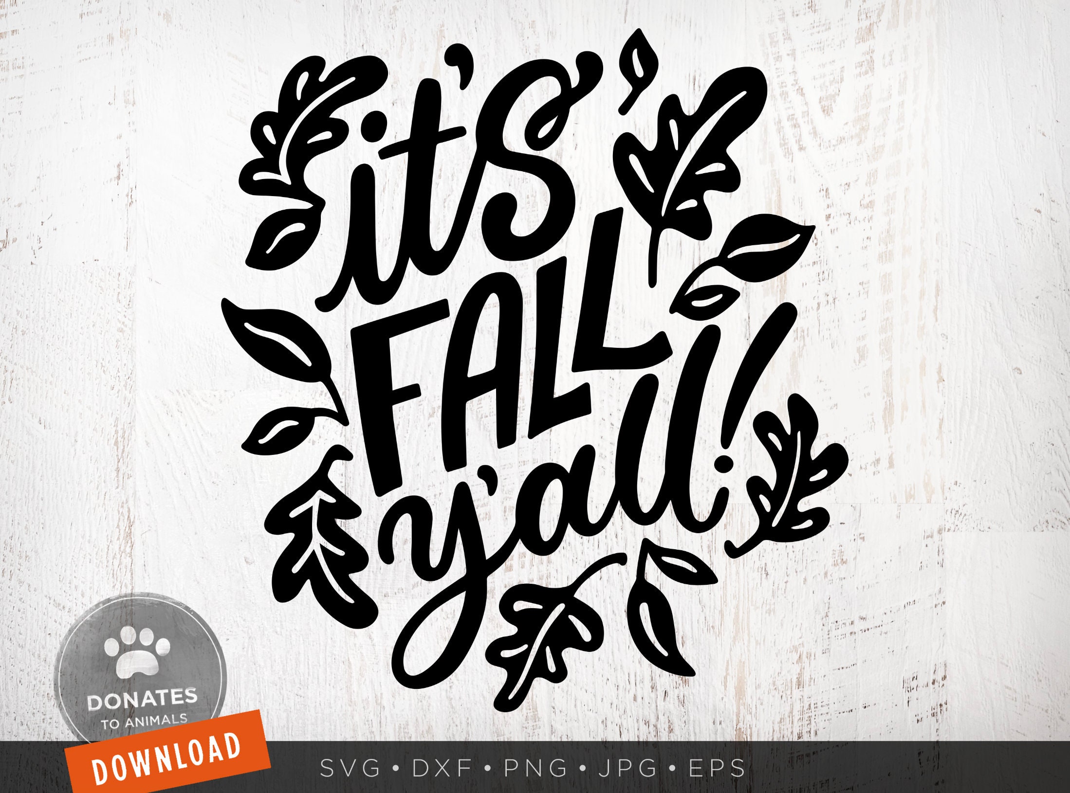 It's Fall Y'all SVG With Leaves SVG Cut Files | Fall SVG | Fall Clipart ...