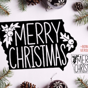 Iowa Christmas SVG | IA Christmas Iowa Svg | Iowa State Christmas Svg | Iowa Holiday Cut File Dxf Png Clipart Cricut Silhouette State