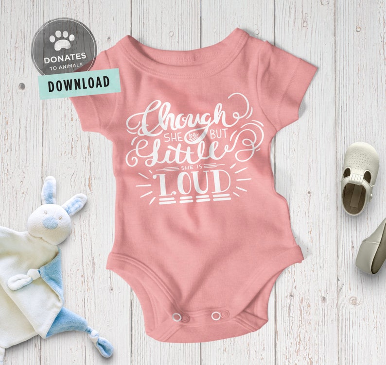 Download Baby Girl SVG Funny Baby Onesie SVG Baby Svg Though She Be ...