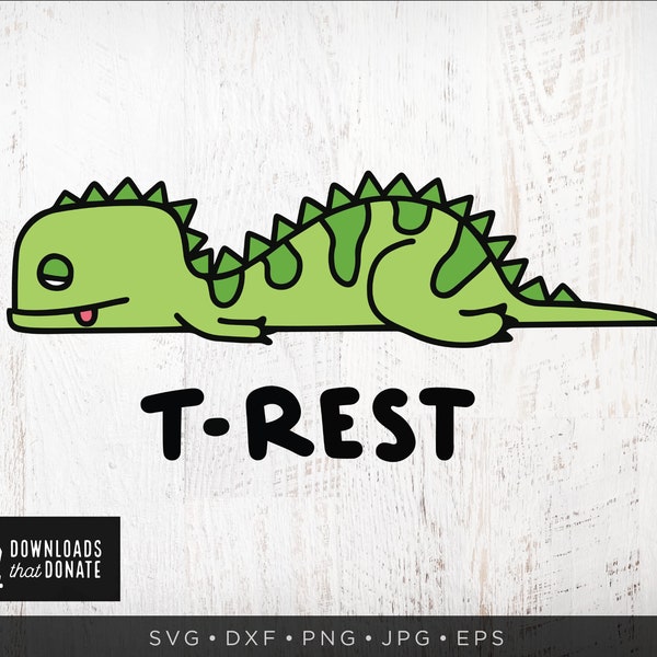 Funny T-Rex SVG T-Rest | Cute Dinosaur SVG Clipart | Dino Kids SVG | Funny Sleep Tired Bedtime Svg Png Cut File Cricut Svg Instant Download