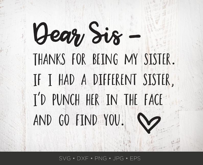Download Sister SVG Funny Saying Svg Family Svg Files Sassy | Etsy