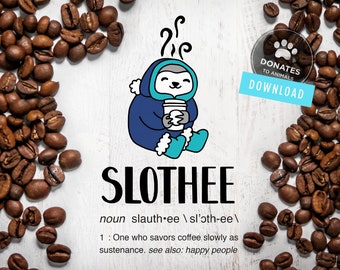 Cute Sloth SVG | Funny Sloth Coffee Png Cut File for Cricut | Definition Svg Instant Download Printable Cutting File for Silhouette Dxf Jpg