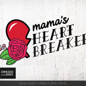 Mama's Heart Breaker SVG / Funny Valentines SVG Heartbreaker Cute Valentine's Day PNG Dxf Scarica Kids Valentines Svg San Valentino Dire Svg