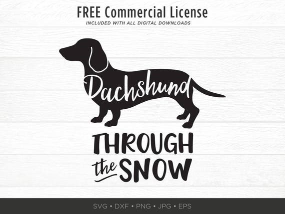 Free Free 184 Dachshund Through The Snow Svg Free SVG PNG EPS DXF File