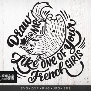 Grappige Kat SVG | Teken me als een van uw Franse meisjes Kat Clip Art Handgetekende Kat ClipArt Kitty Cat Cut Bestand voor Cricut Bestand voor Silhouet