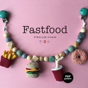 Fastfood Stroller Chain | CROCHET PATTERN | Stroller Mobile | Pram | Amigurumi | Baby Crochet | Burger | Soda | Fries | Doughnut | Donut PDF