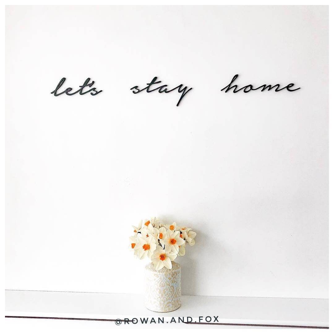 Custom Wooden Wall Words/ Lets' Stay Home/ Wall Words/ Let's Stay Home