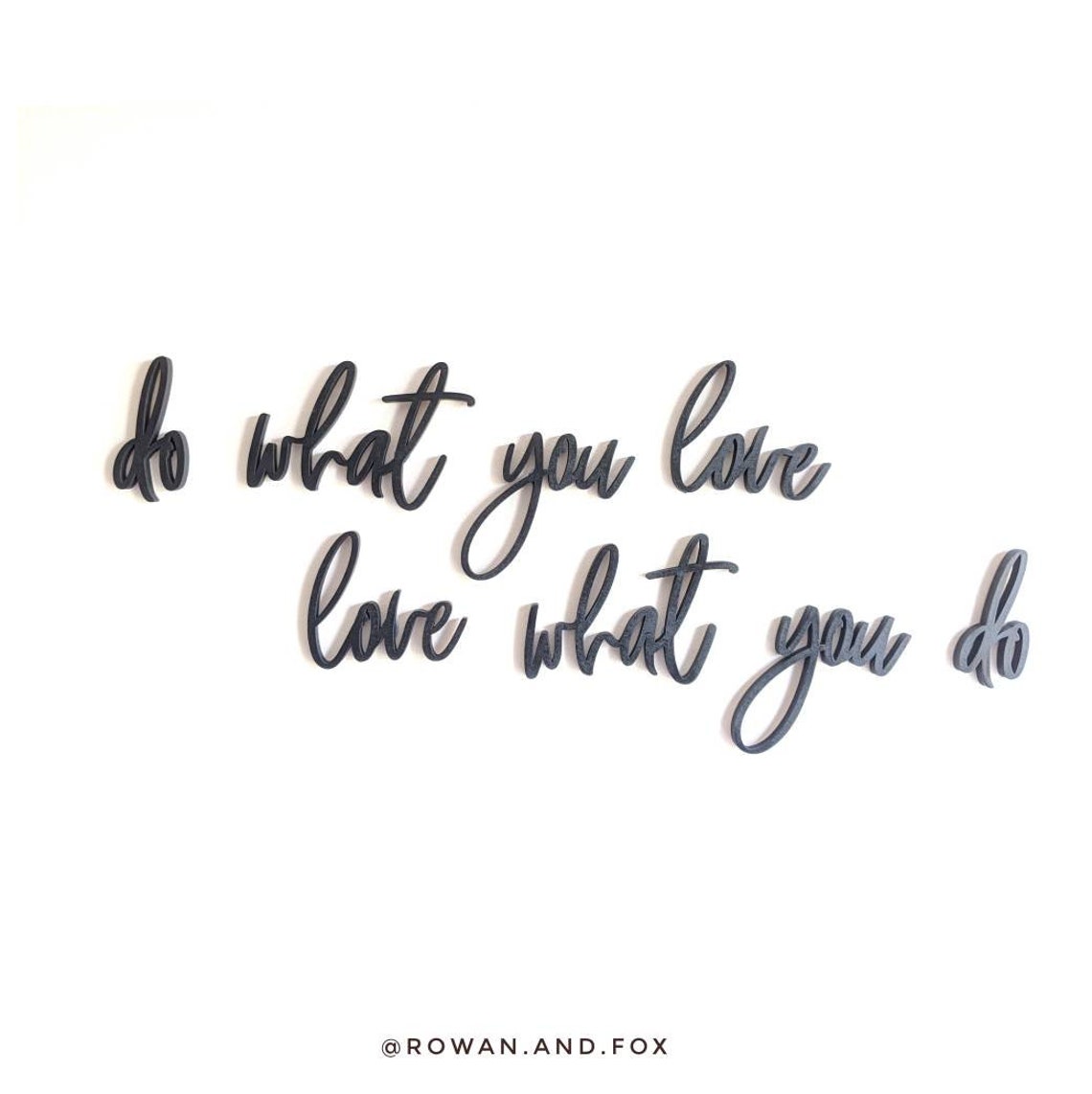 Wooden Wall Sign/ Love What You Do Do What You Love/feature Etsy UK