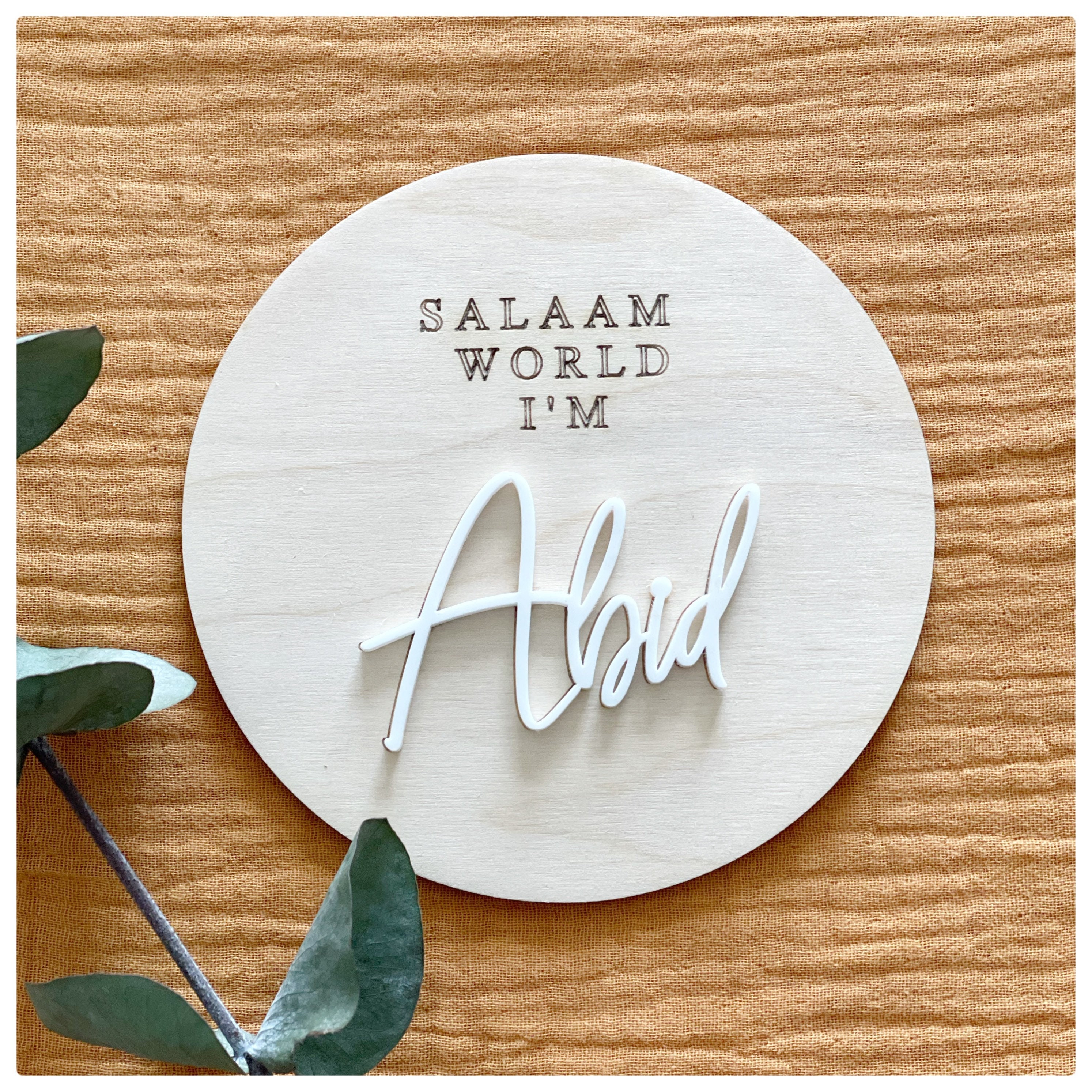 Salaam world baby announcement / hello world baby disc/ baby shower gift /arabic / Muslim baby plaque/ baby disc/ new arrival/name reveal