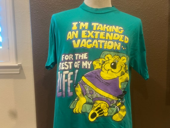 Vintage 80's Extended Vacation for Life Green T S… - image 1