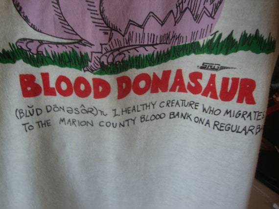 Vintage 1980’s Blood Donor “Donasaurus Dinosaur T… - image 5