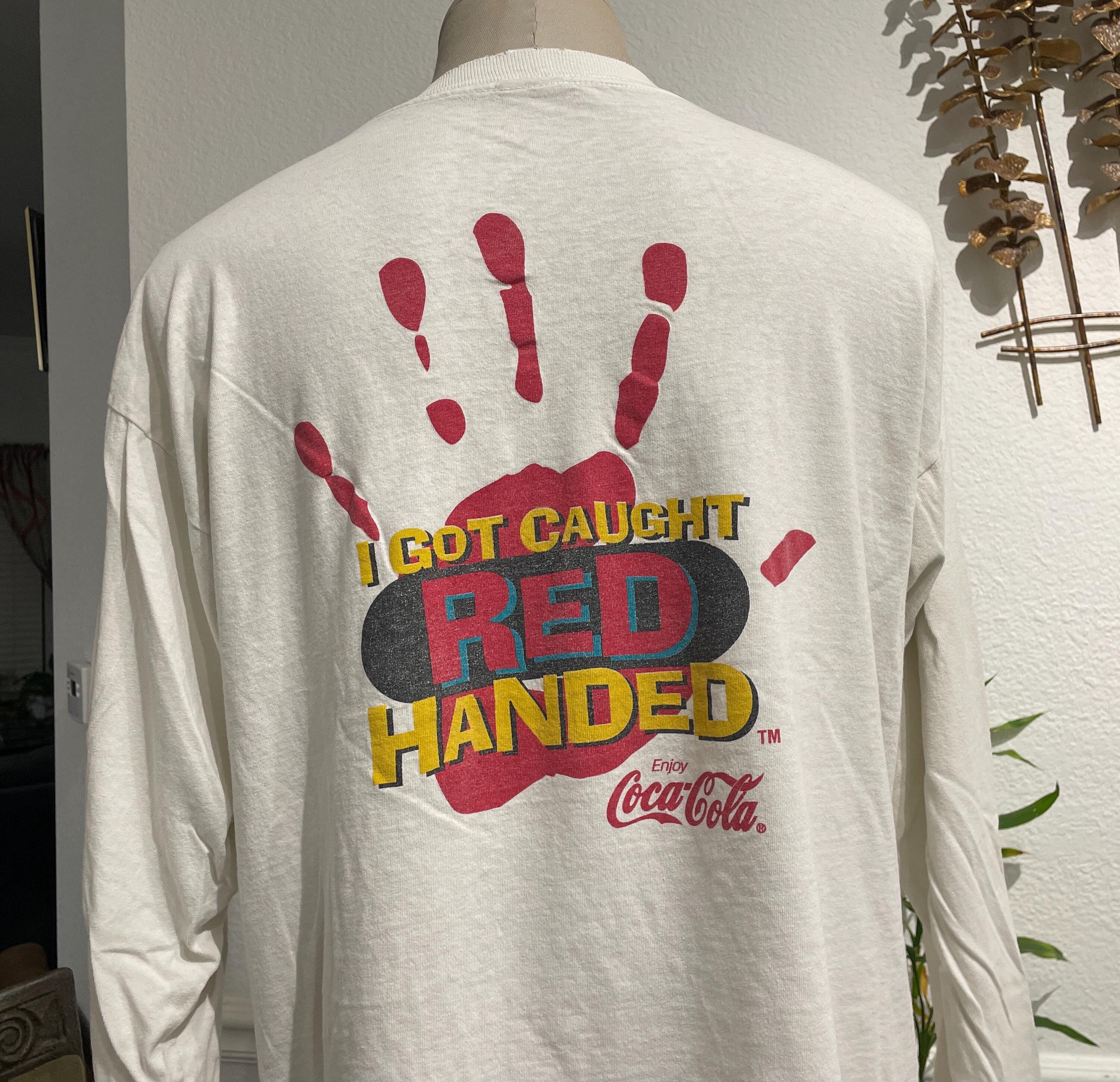 Vintage 90s I Got Caught Red Handed Coca Cola White Long Sleeved T
