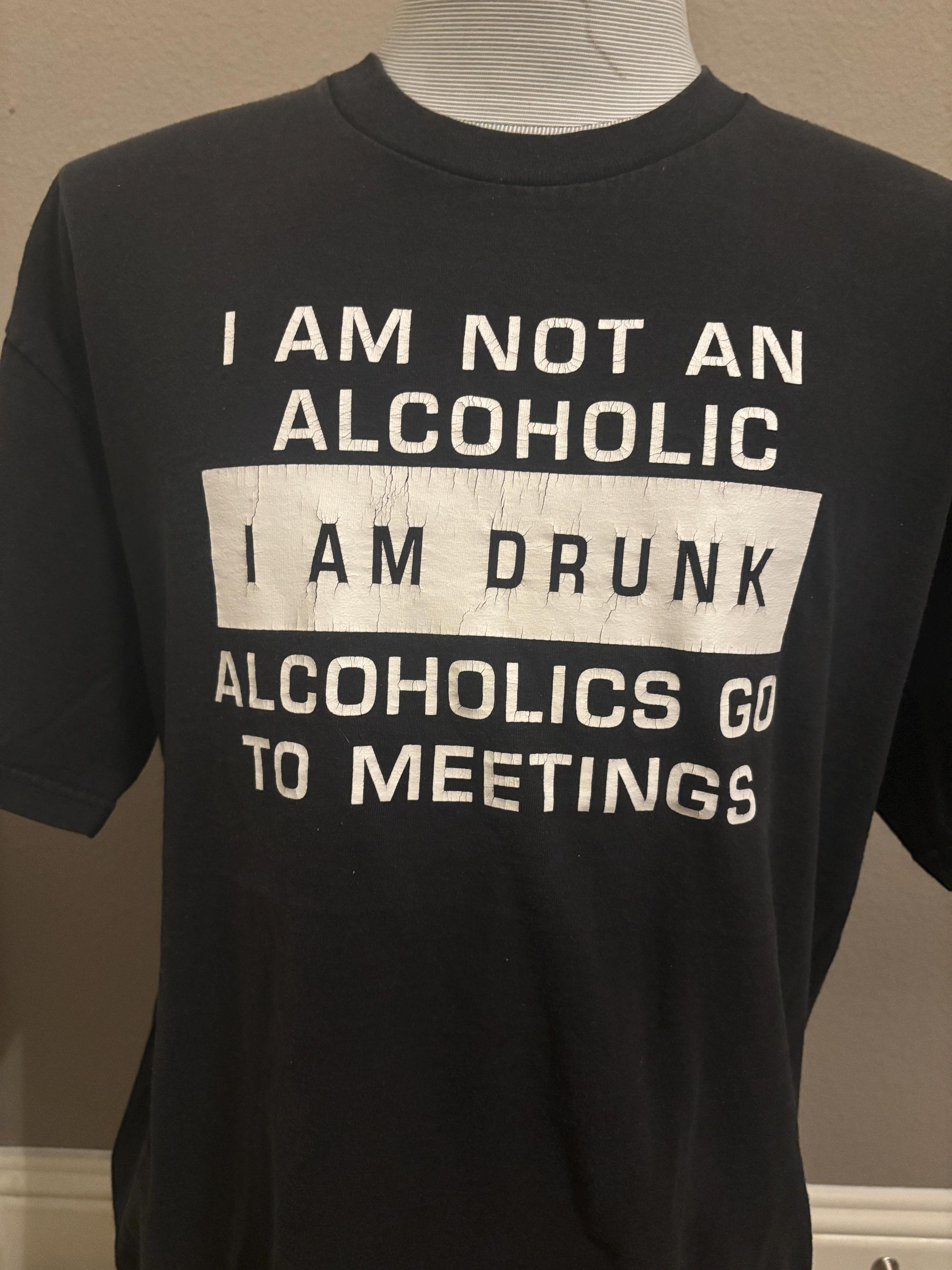 Vintage 90's I Am Not an Alcoholic Im A Drunk Funny T Shirt XL - Etsy