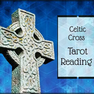 Celtic Cross Tarot Reading - la difusión por excelencia para obtener una mirada detallada a cualquier situación - el amor, la carrera, la espiritualidad o más!