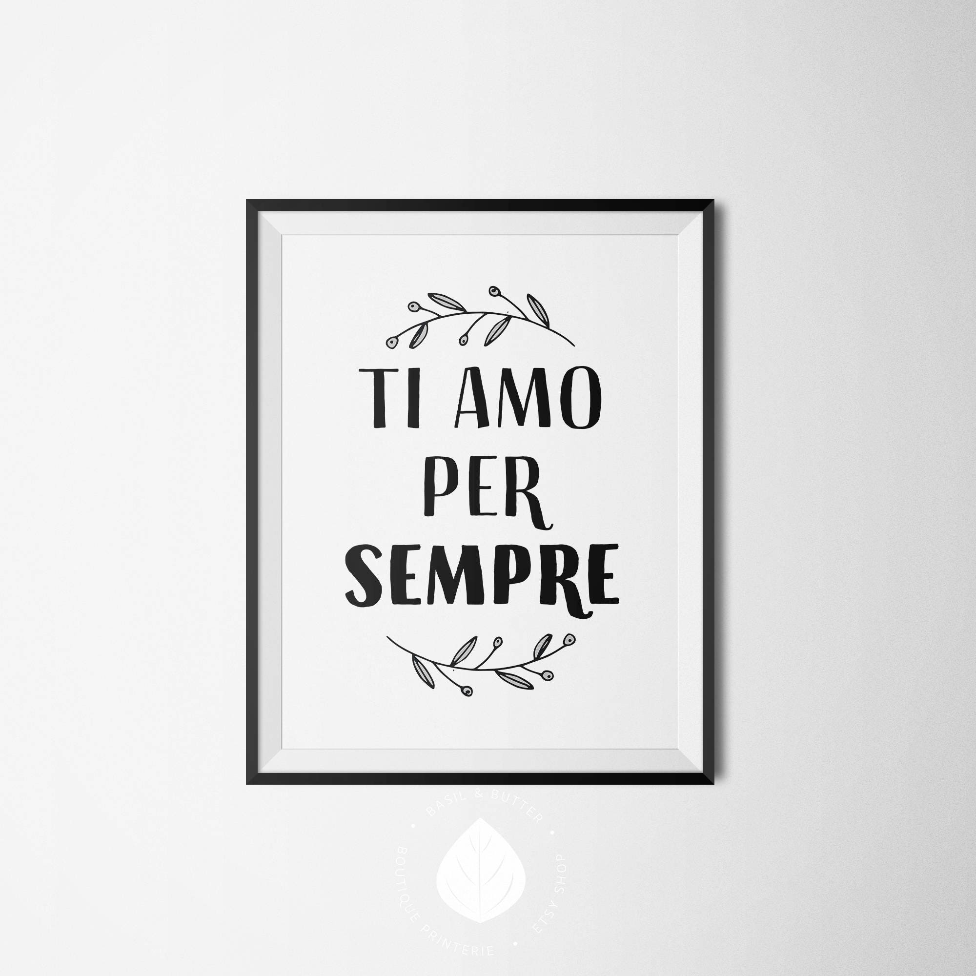 Ti Amo Per Sempre Ich werde