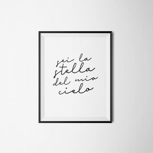 Italian Quote Print || Sei La Stella Del Mio Cielo, You Are The Star Of My Sky, Romantic Calligraphy Art Poster