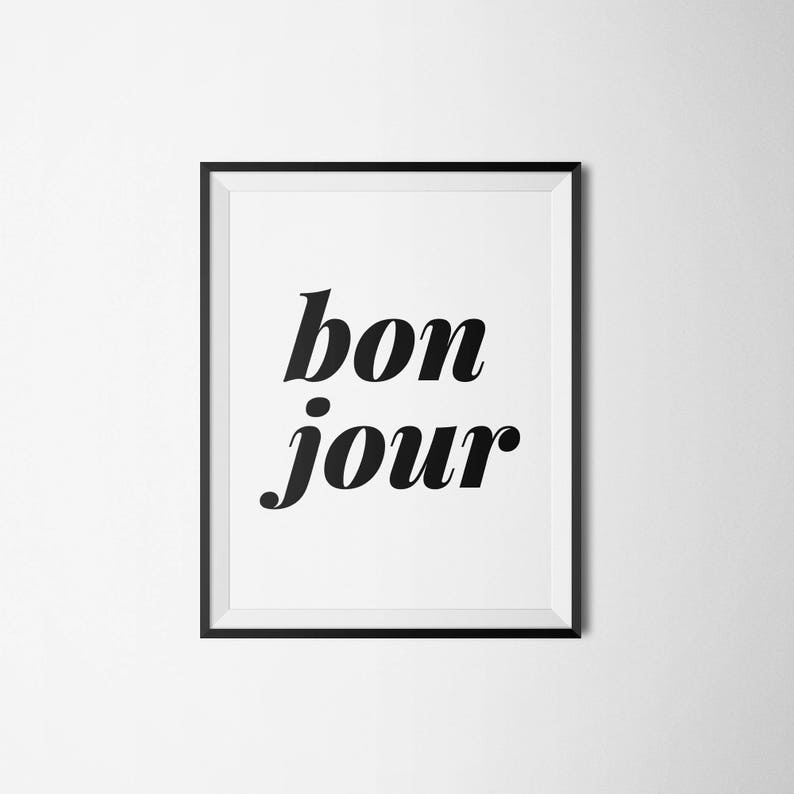 Printable Modern Typography Art, French Kitchen, Bonjour, Hello, Gift