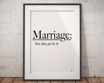 Marriage Signs, Definition Print, Funny Poster, Wedding Gift