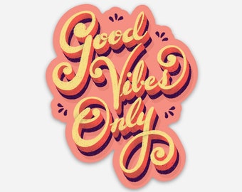 Good Vibes Only, Vinyl Sticker, Cool Stickers, Good Vibes Gifts