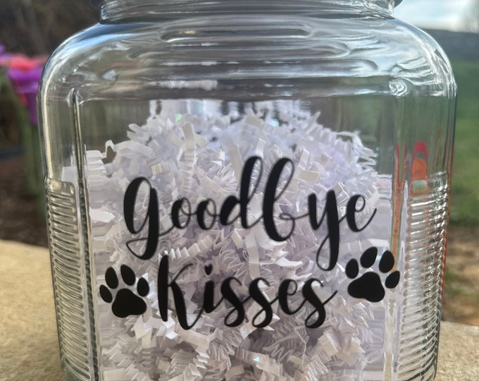 Goodbye Kisses Euthanasia Jar Custom Etsy