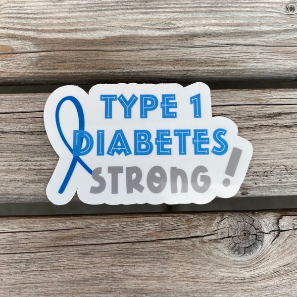 Type 1 diabetes strong sticker with a matching blue awareness ribbon.