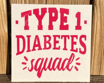 Fun Type 1 Diabetes vinyl car decals. T1D awareness laptop decal.