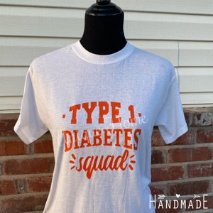 Fun Type 1 Diabetes T shirts. T1D awareness shortsleeved shirts.
