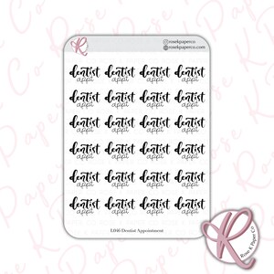 May include: A sheet of 20 black and white stickers with the text "dentist appt" repeated on each sticker. The stickers are designed for use in a planner or journal.