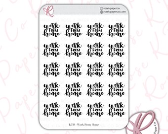 Work From Home Script stickers for planners or bullet journal, Brush lettering font perfect for Hobonichi, happy planner, calendars L039
