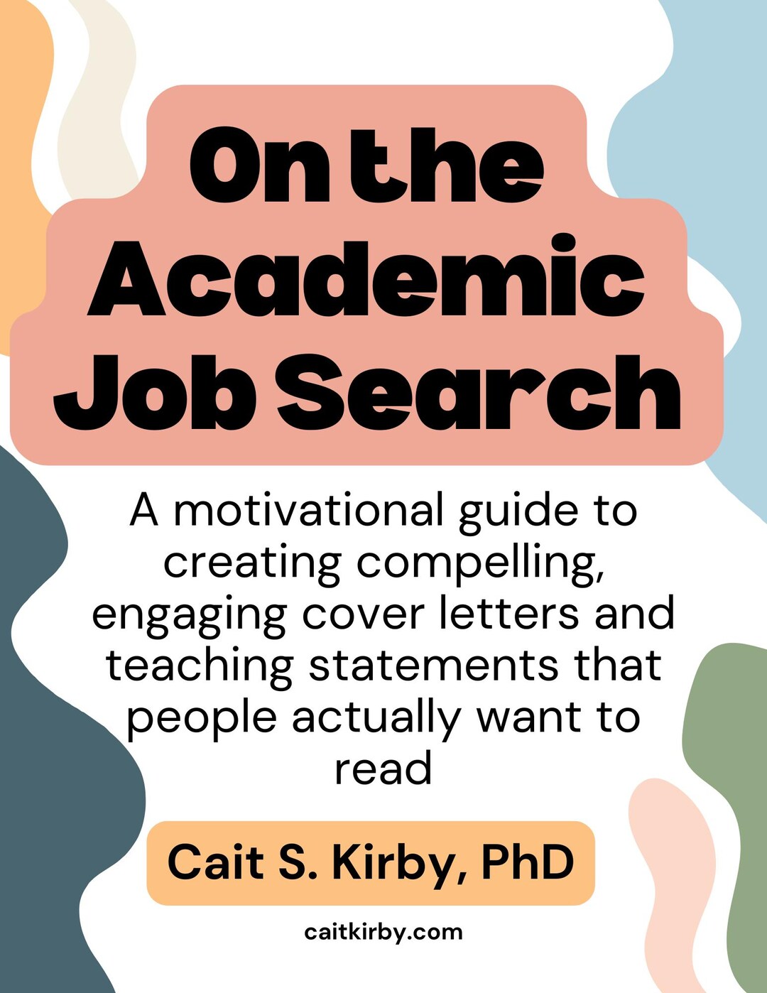 Curated visual reference: Fresh Look at Academic Job Search Guide To Writing Cover Letters And Teaching