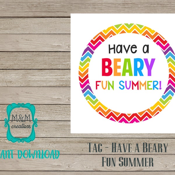 EDITABLE SUMMER TAG - Have a beary fun summer!