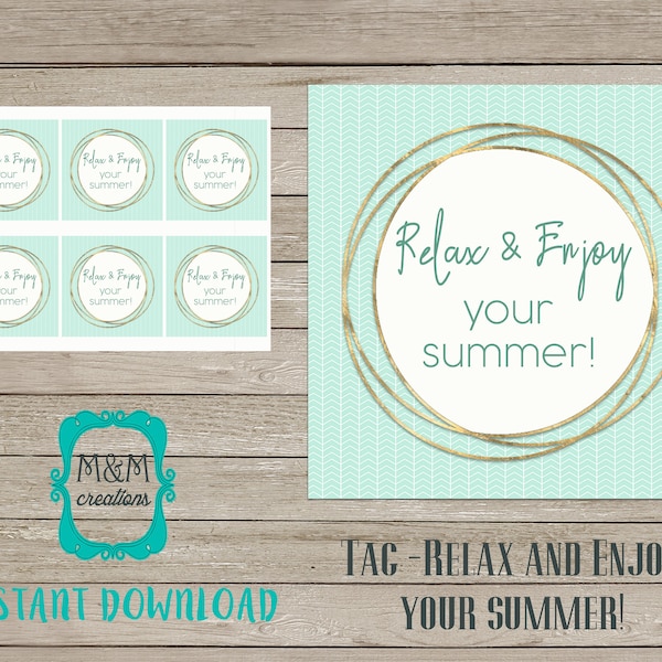 SUMMER GIFT TAG - Relax and Enjoy your Summer!