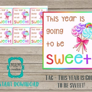 SCHOOL GIFT tag - This year is going to be sweet!