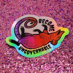 Ungovernable Possum – Holographic Sticker