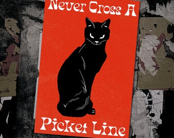 Never Cross a Picket Line Sabo Cat Decal/Sticker