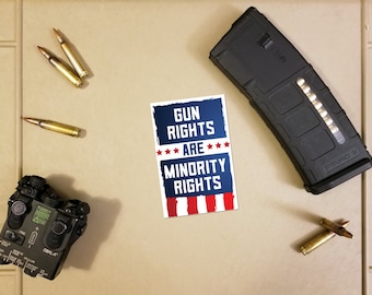 Gun Rights ARE Minority Rights Flag Decal/Sticker Color