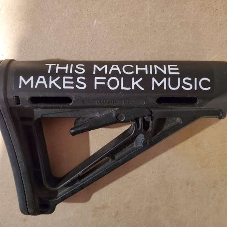 This Machine Makes Folk Music Sticker/Decal image 3