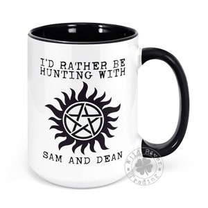 I&#39;d Rather Be Hunting with Sam and Dean Mug Antipossession Charm Supernatural Symbol Quote Gift Cup