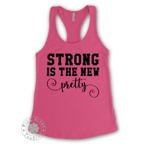 Strong is the New Pretty Workout Racerback Tank Top / Fitness Gym Exercise Tanks Gift for Women Weightlifting Running