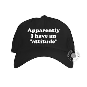 Apparently I Have an Attitude Dad Hat Cute Sarcastic Summer Anti Social Baseball Cap Fun Party Hat, Vacation, Cruise Hat for Men, Women