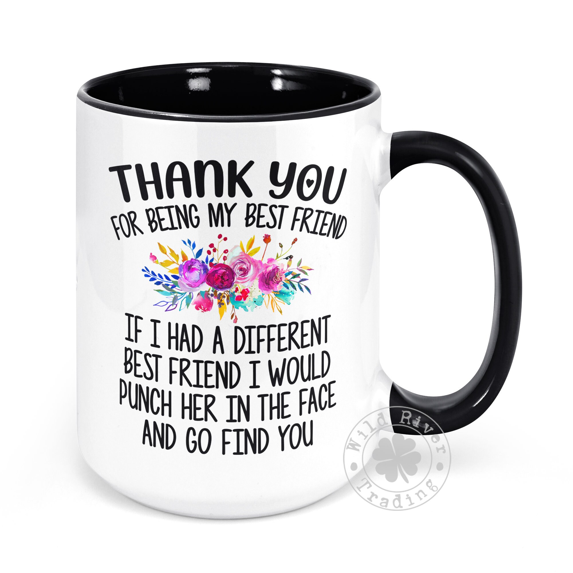 Best Friends Coffee Mug Thank You for Being My Best Friend Funny Punching Joke Birthday Gift for Bestie Cute Sarcastic Mug
