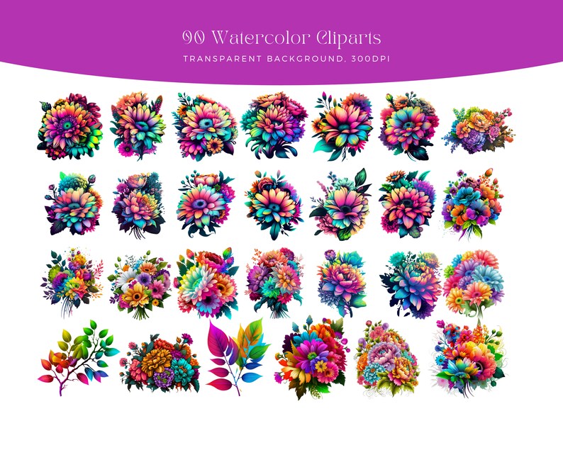 May include: 90 Watercolor Cliparts, Transparent Background, 300DPI. A collection of colorful, vibrant watercolor flower bouquets and floral arrangements. The flowers are painted in a variety of colors, including pink, purple, blue, green, yellow, and orange.