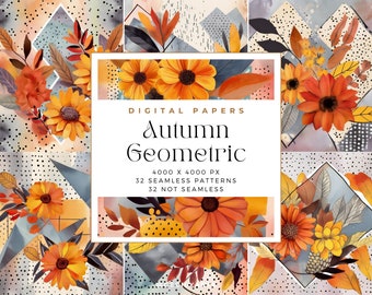 May include: Digital papers featuring autumn-themed geometric patterns with watercolour flowers in shades of orange, yellow, and red. The text "Digital Papers Autumn Geometric 4000 x 4000 px 32 Seamless Patterns 32 Not Seamless" is displayed on the image.