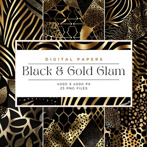 May include: A set of 25 digital papers featuring black and gold animal print patterns. The patterns include zebra, leopard, cheetah, and other animal prints. The papers are 4000 x 4000 pixels in size.