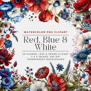 Red, Blue and White Flowers PNG, Watercolor Patriotic Floral Clipart Bouquets, Elements, Commercial Use, Digital clipart PNG